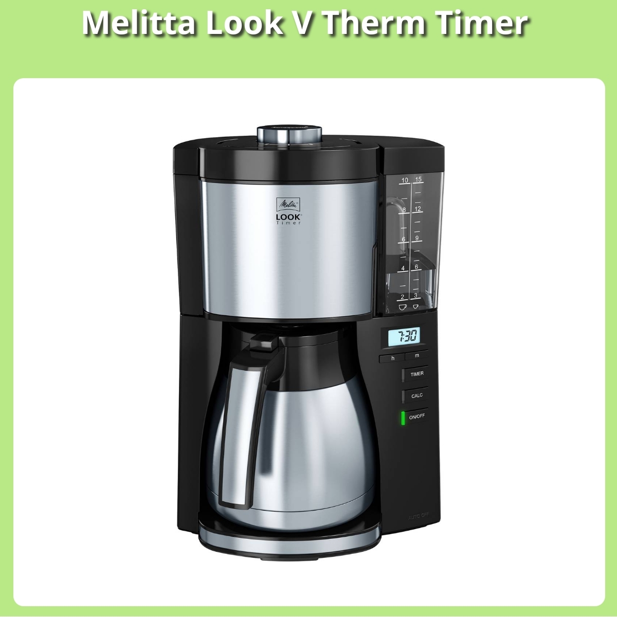 Anmeldelse af Melitta Look V Therm Timer