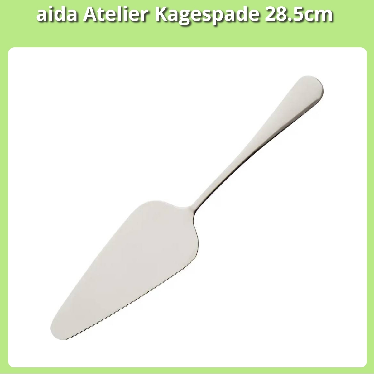 Anmeldelse af aida Atelier Kagespade 28.5cm