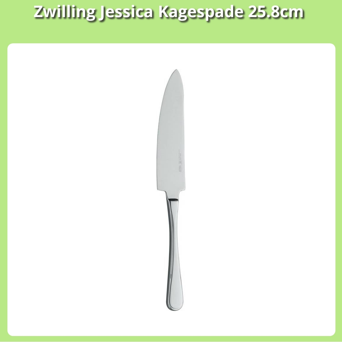 Anmeldelse af Zwilling Jessica Kagespade 25.8cm