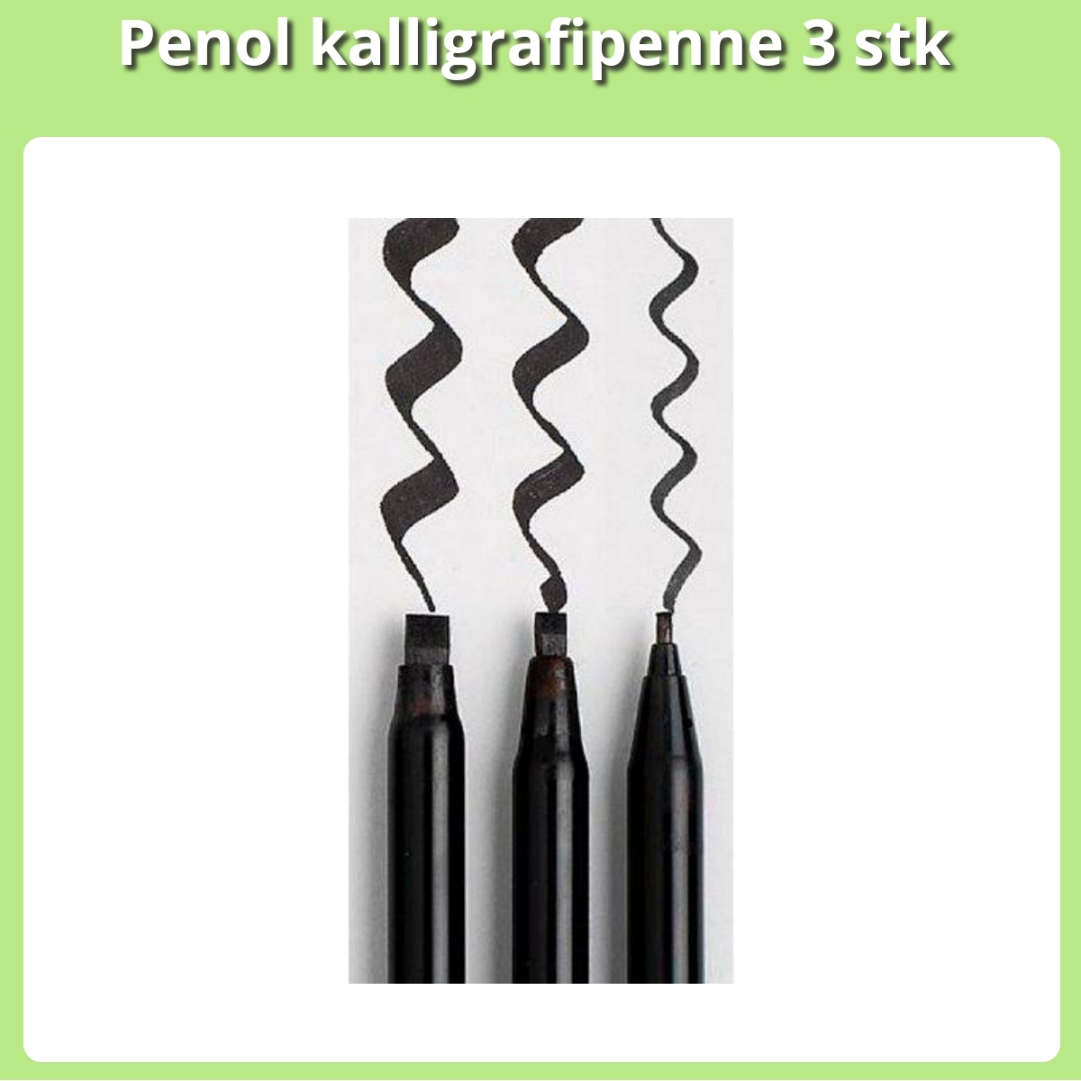 Anmeldelse af Penol kalligrafipenne 3 stk