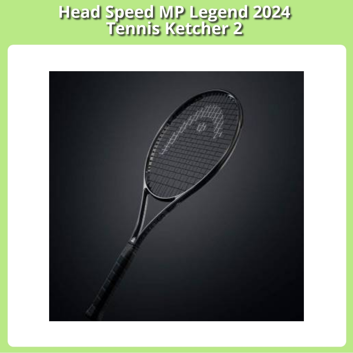 Anmeldelse af Head Speed MP Legend 2024 Tennis Ketcher 2