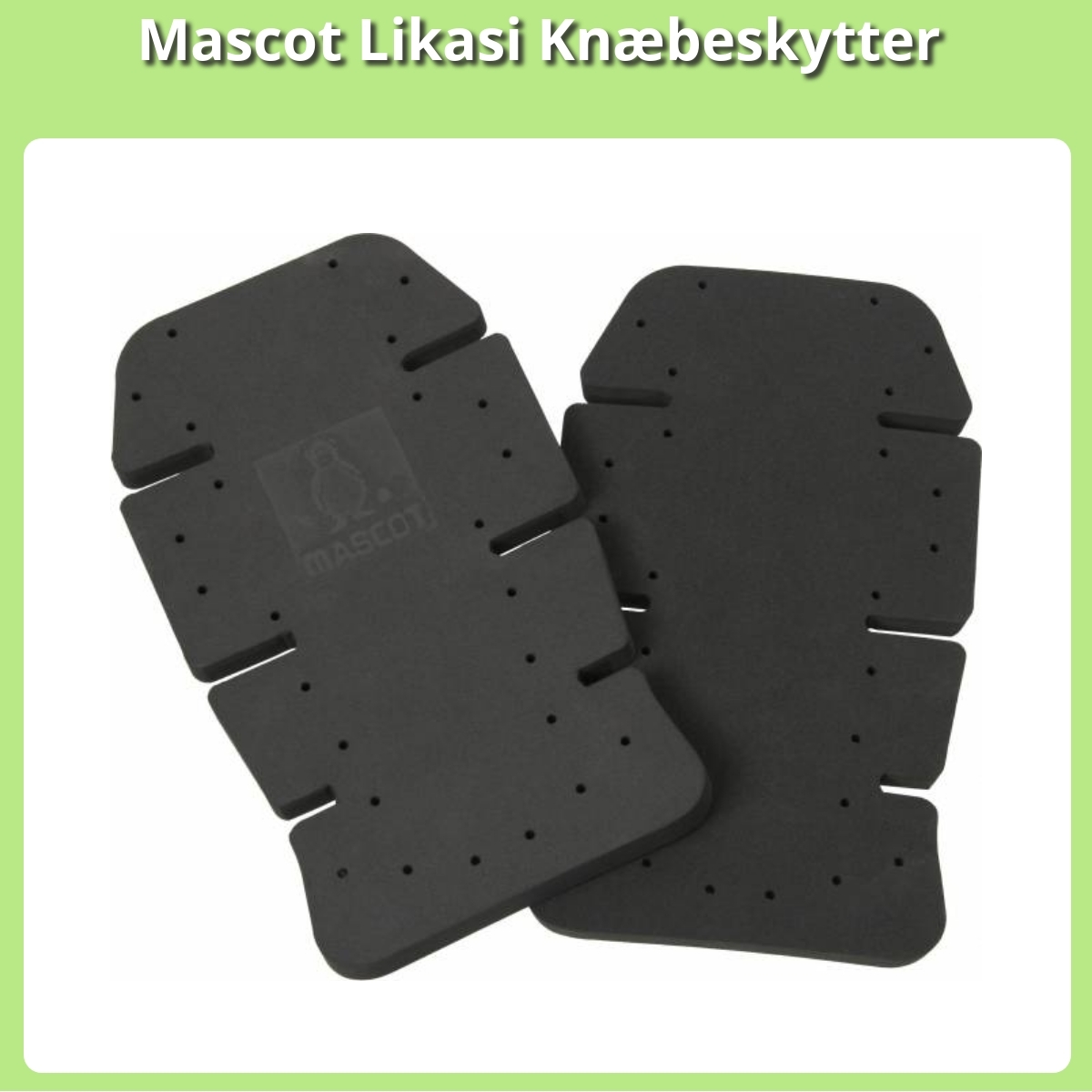 Anmeldelse af Mascot Likasi Knæbeskytter