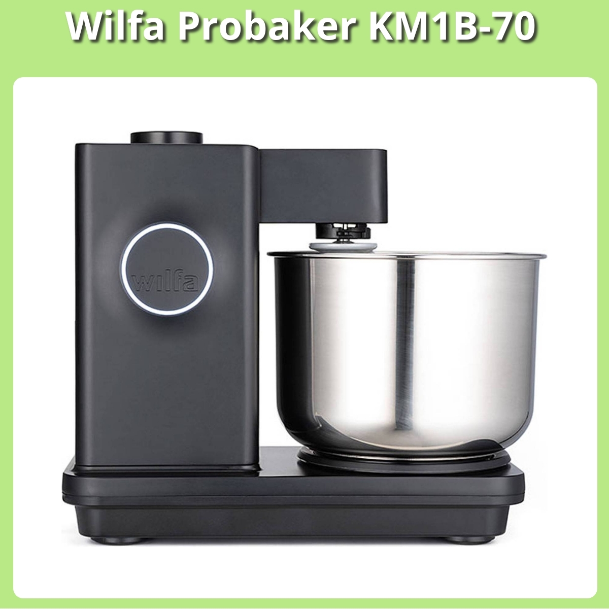Anmeldelse af Wilfa Probaker KM1B-70