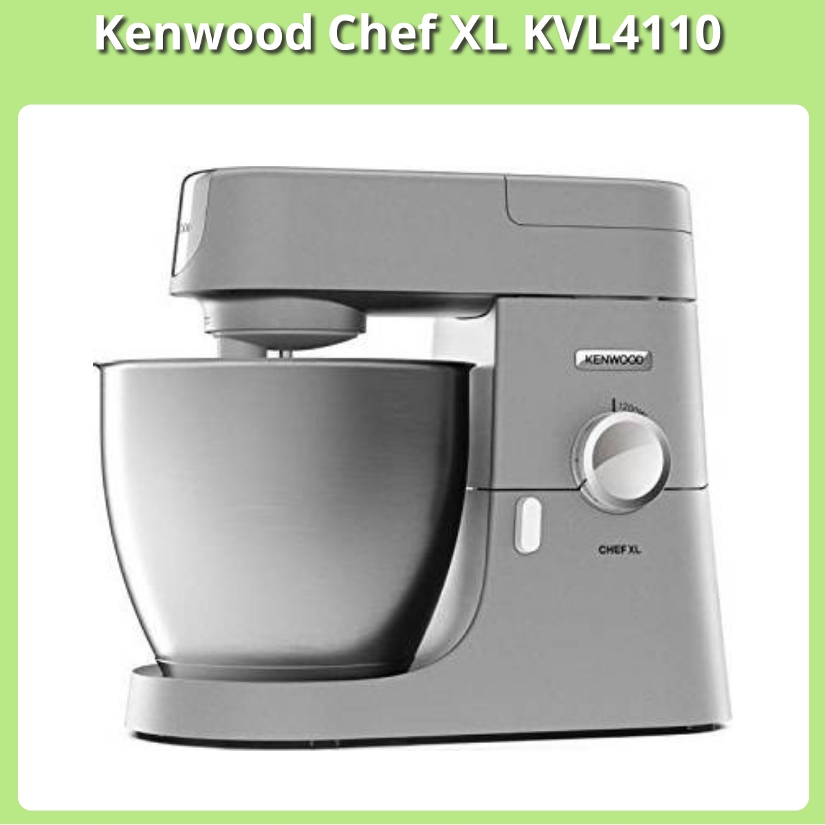 Anmeldelse af Kenwood Chef XL KVL4110