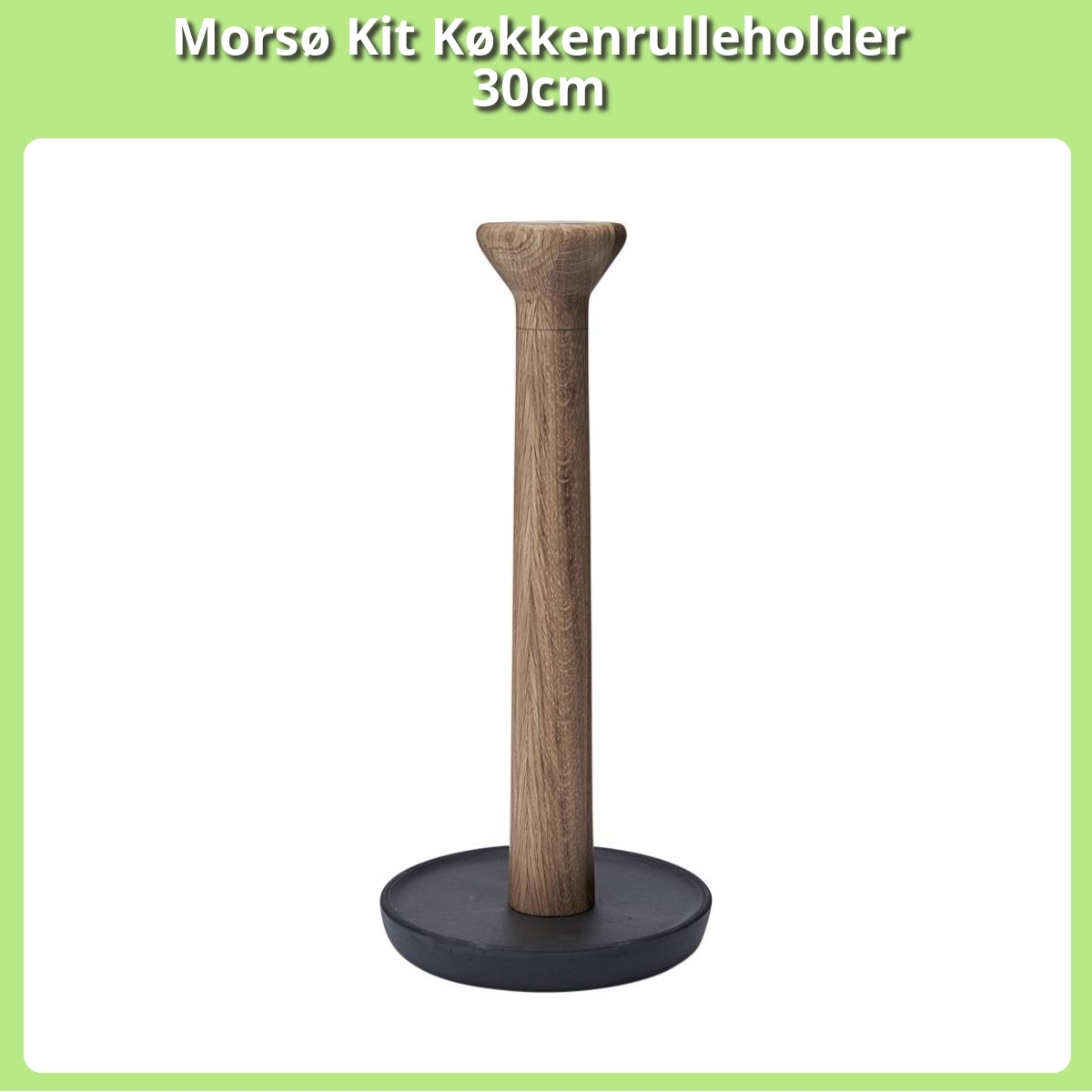 Anmeldelse af Morsø Kit Køkkenrulleholder 30cm