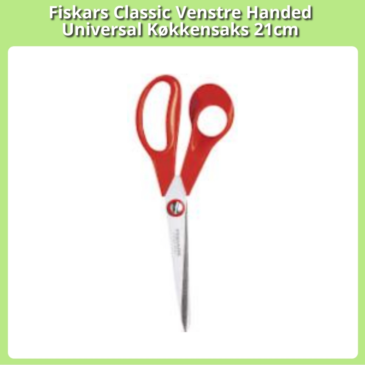 Anmeldelse af Fiskars Classic Venstre Handed Universal Køkkensaks 21cm