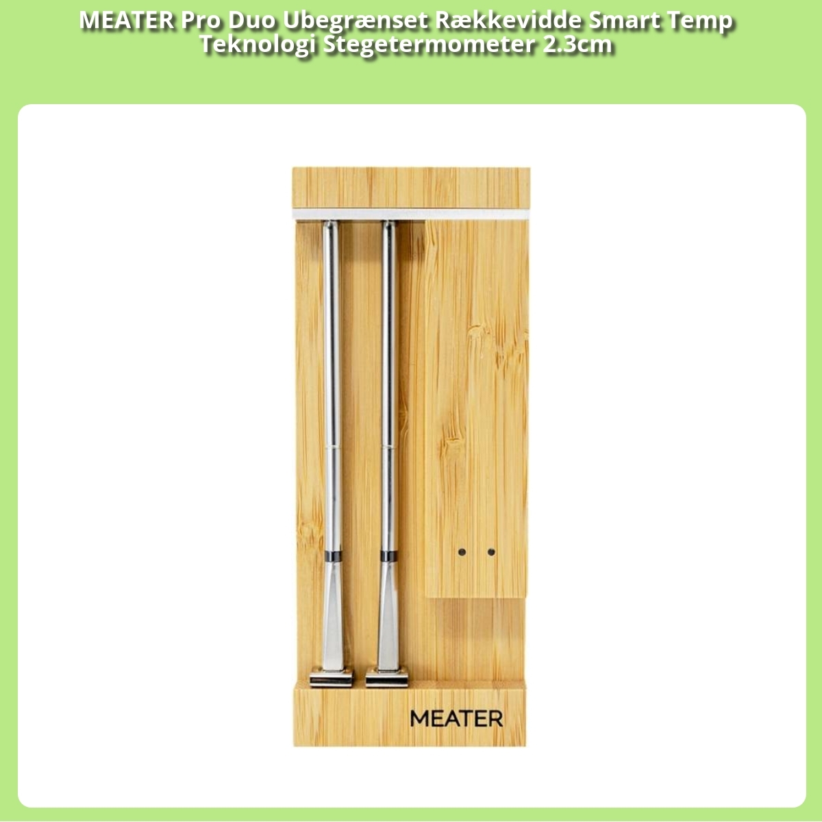 Anmeldelse af MEATER Pro Duo Ubegrænset Rækkevidde Smart Temp Teknologi Stegetermometer 2.3cm