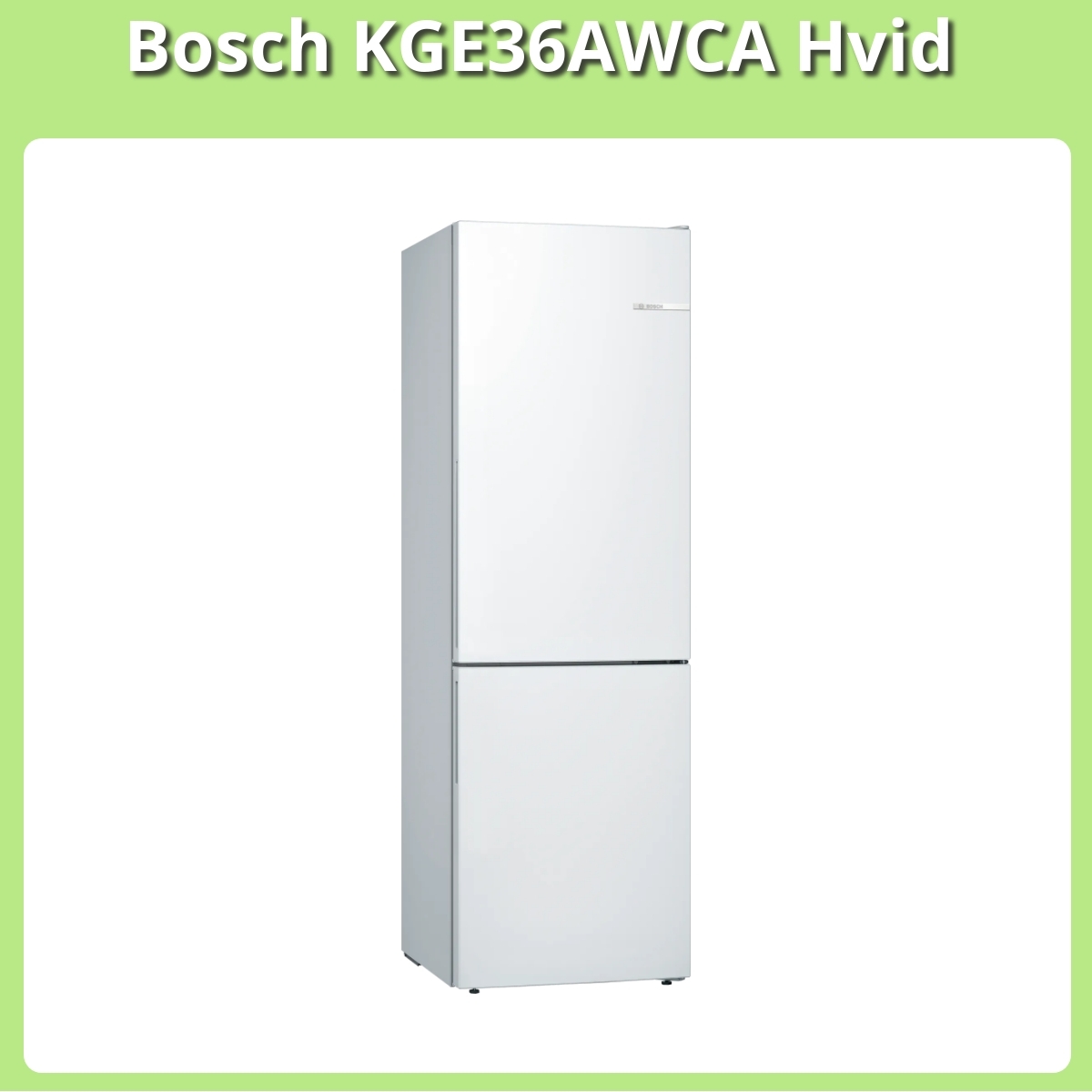 Anmeldelse af Bosch KGE36AWCA Hvid