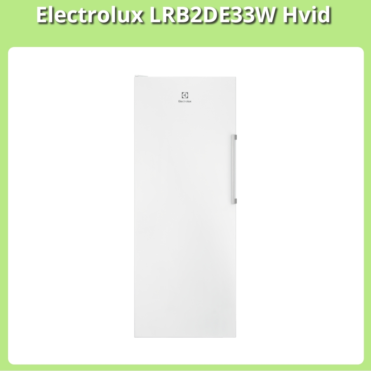 Anmeldelse af Electrolux LRB2DE33W Hvid