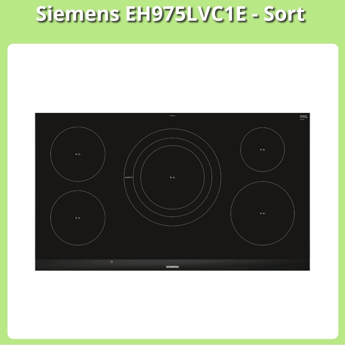 Anmeldelse af Siemens EH975LVC1E - Sort
