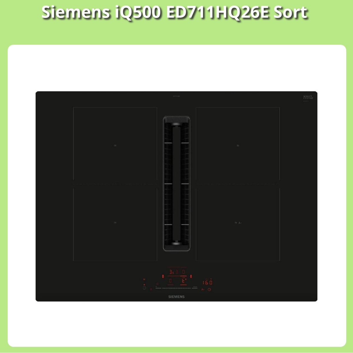 Anmeldelse af Siemens iQ500 ED711HQ26E Sort
