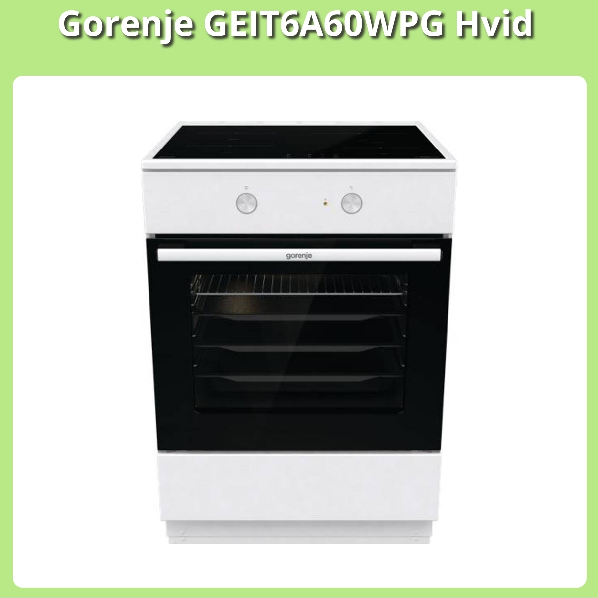 Anmeldelse af Gorenje GEIT6A60WPG Hvid