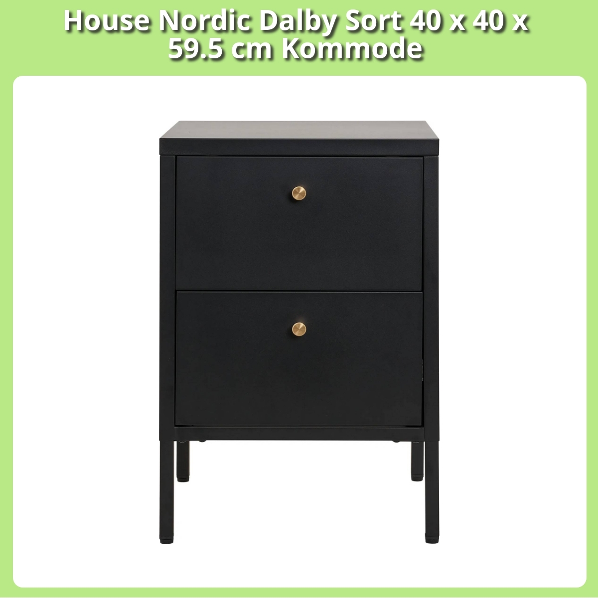 Anmeldelse af House Nordic Dalby Sort 40 x 40 x 59.5 cm Kommode