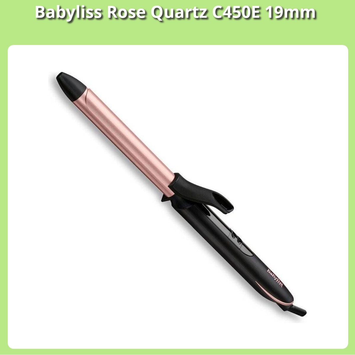 Anmeldelse af Babyliss Rose Quartz C450E 19mm