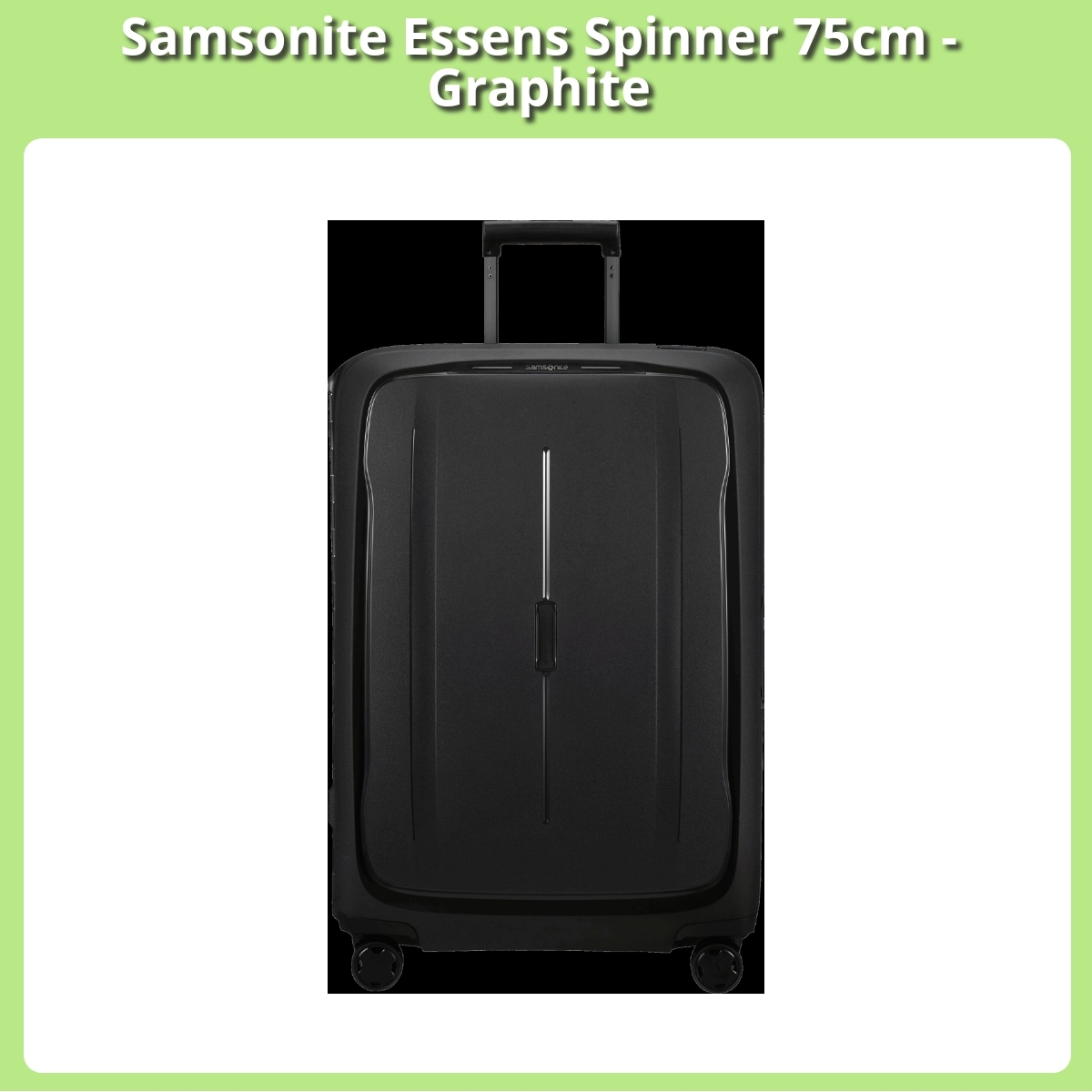 Anmeldelse af Samsonite Essens Spinner 75cm - Graphite