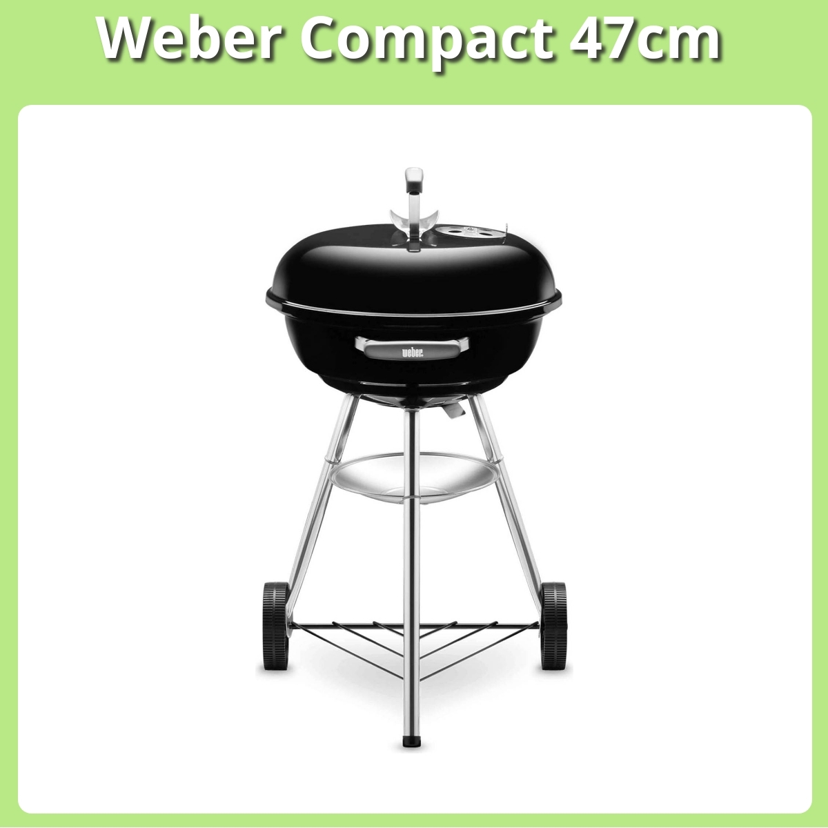 Anmeldelse af Weber Compact 47cm