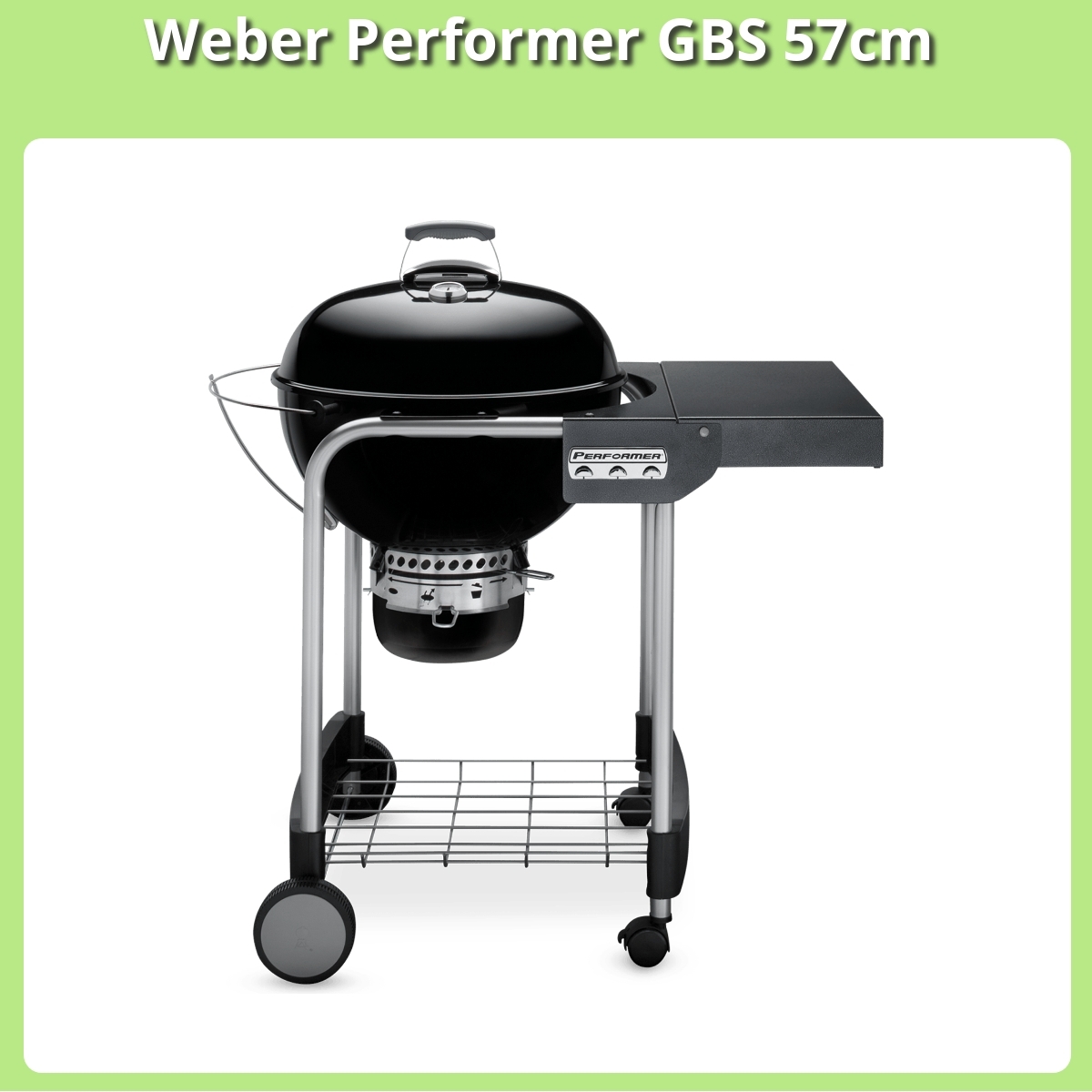 Anmeldelse af Weber Performer GBS 57cm