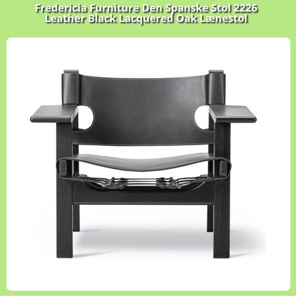 Anmeldelse af Fredericia Furniture Den Spanske Stol 2226 Leather Black Lacquered Oak Lænestol