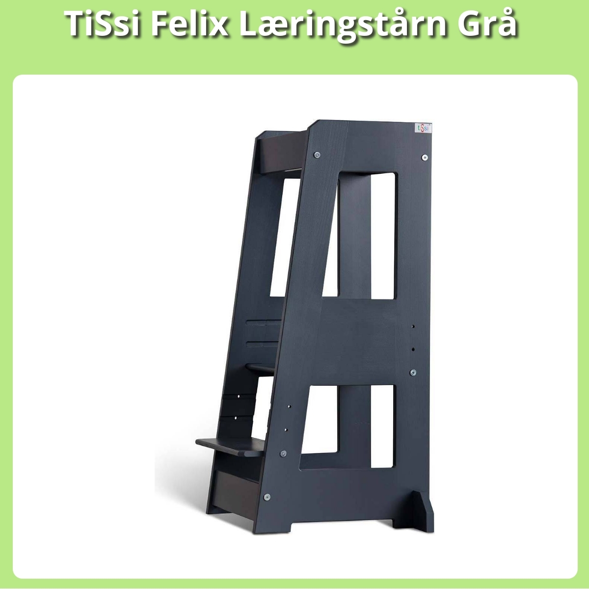 Anmeldelse af TiSsi Felix Læringstårn Grå