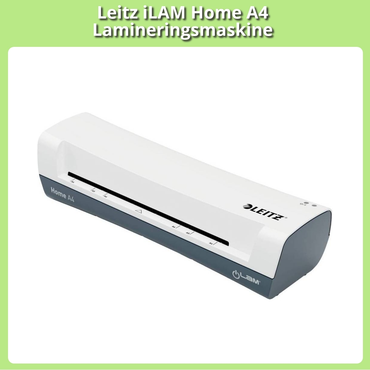 Anmeldelse af Leitz iLAM Home A4 Lamineringsmaskine