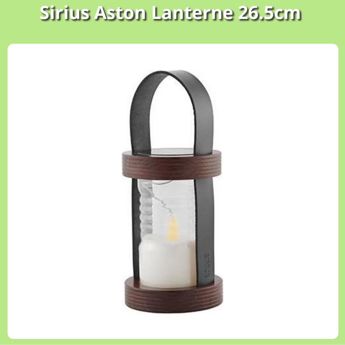 Anmeldelse af Sirius Aston Lanterne 26.5cm