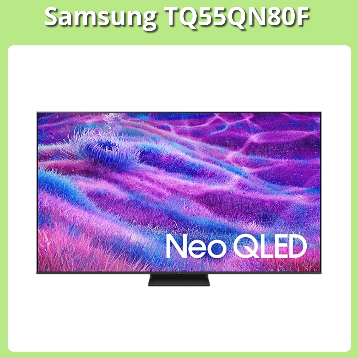 Anmeldelse af Samsung TQ55QN80F