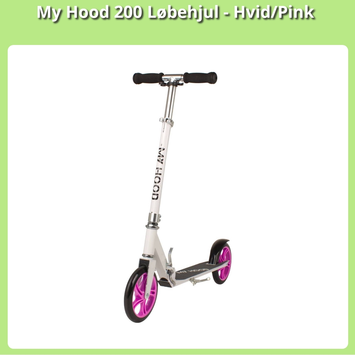 Anmeldelse af My Hood 200 Løbehjul - Hvid/Pink