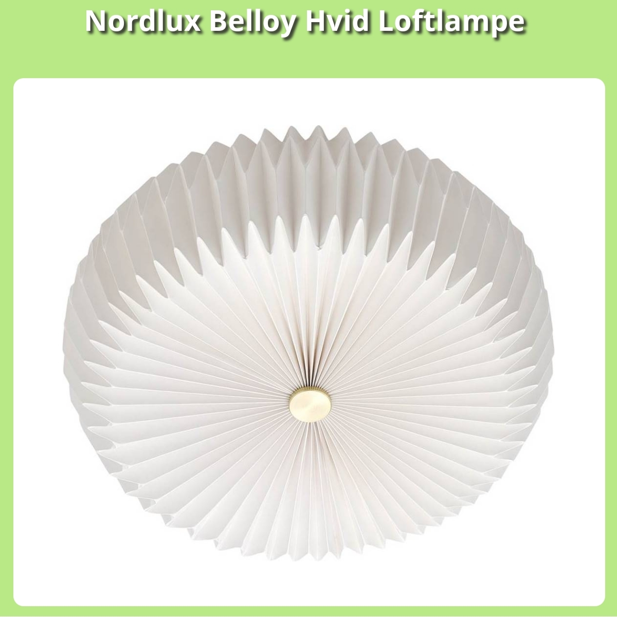 Anmeldelse af Nordlux Belloy Hvid Loftlampe