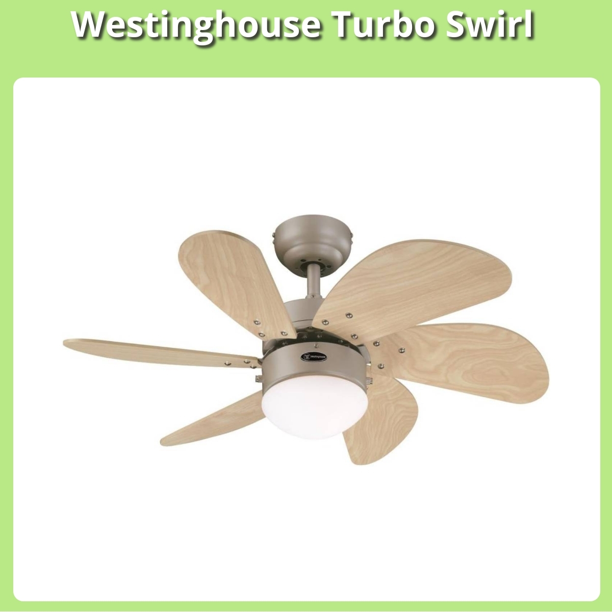 Anmeldelse af Westinghouse Turbo Swirl