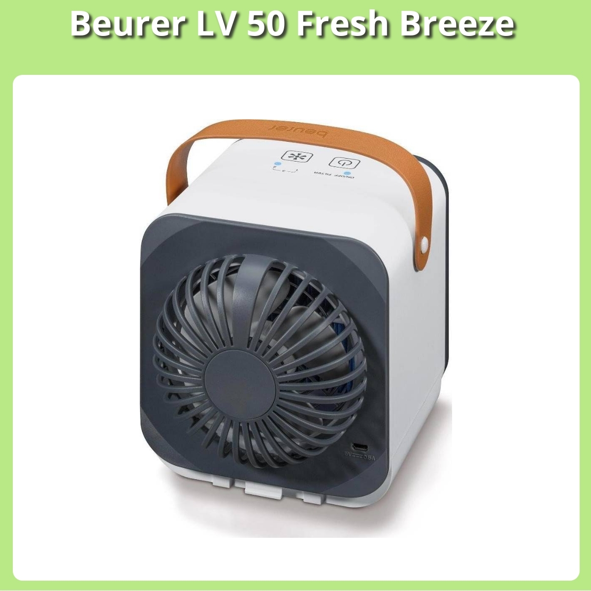 Anmeldelse af Beurer LV 50 Fresh Breeze