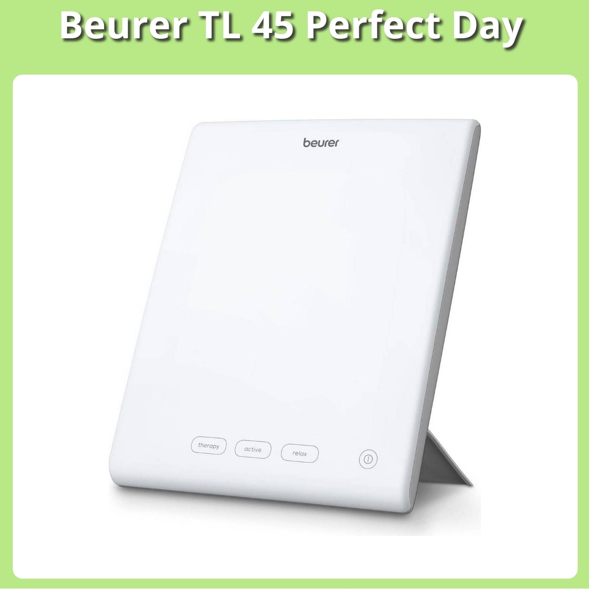 Anmeldelse af Beurer TL 45 Perfect Day