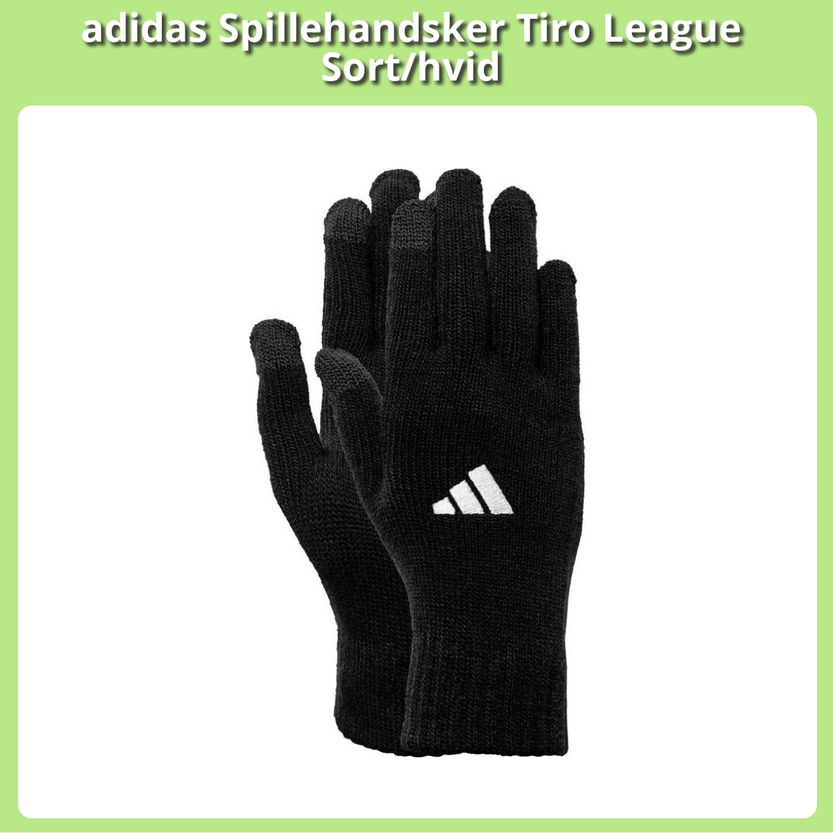 Anmeldelse af adidas Spillehandsker Tiro League Sort/hvid