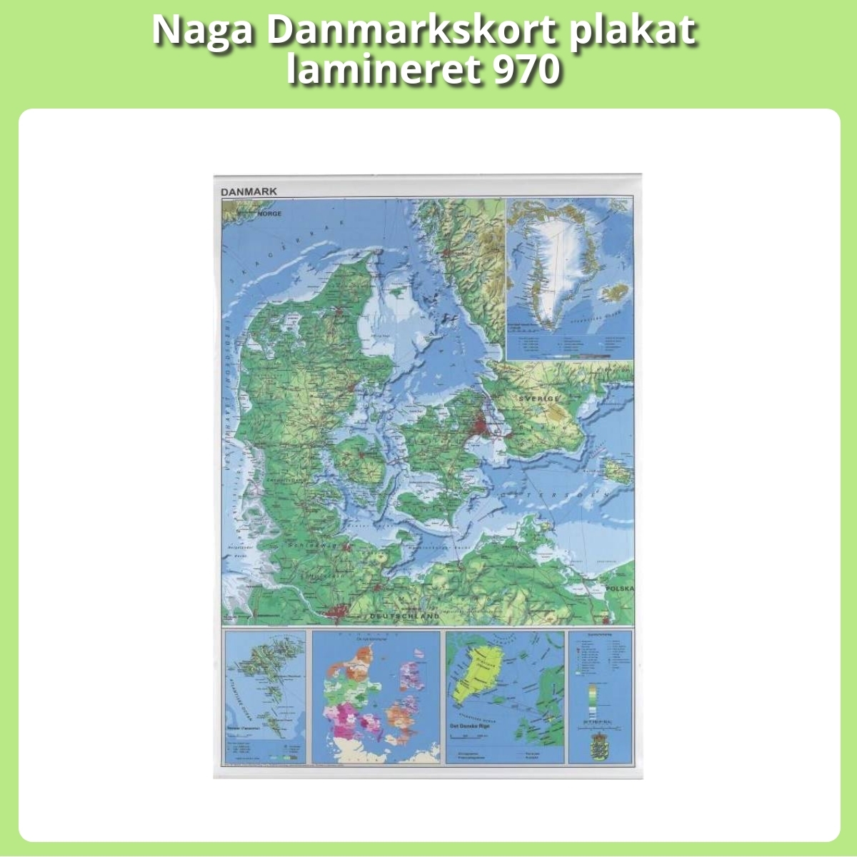 Anmeldelse af Naga Danmarkskort plakat lamineret 970