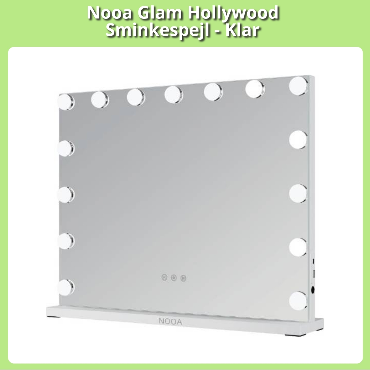 Anmeldelse af Nooa Glam Hollywood Sminkespejl - Klar