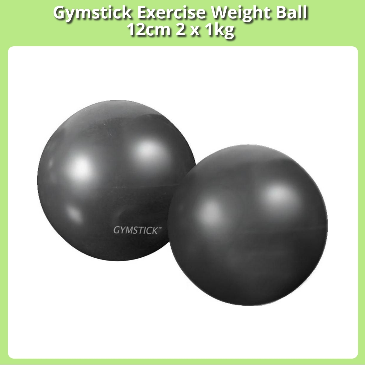 Anmeldelse af Gymstick Exercise Weight Ball 12cm 2 x 1kg