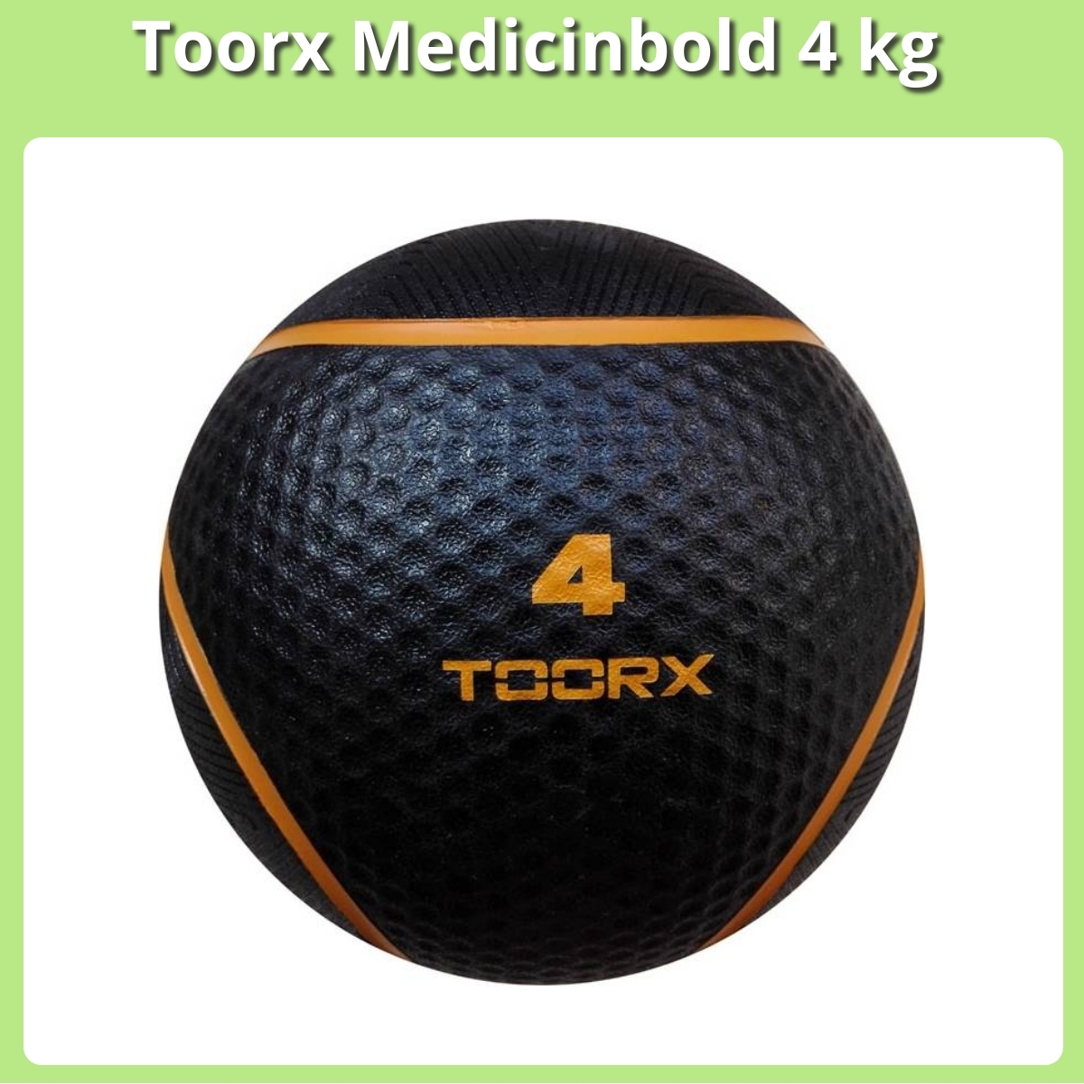 Anmeldelse af Toorx Medicinbold 4 kg