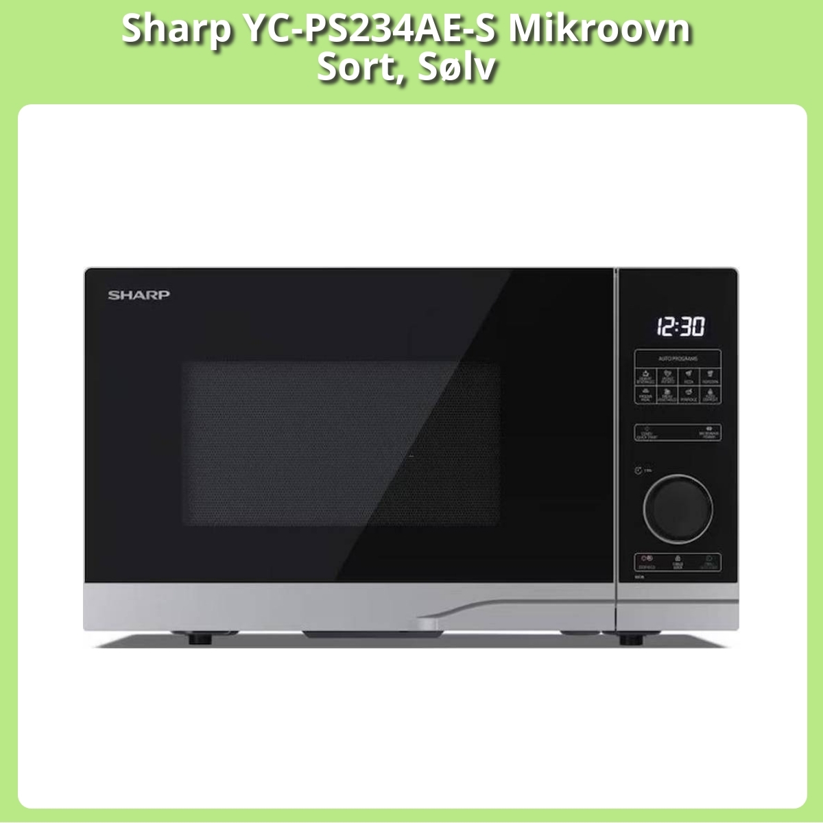 Anmeldelse af Sharp YC-PS234AE-S Mikroovn Sort, Sølv