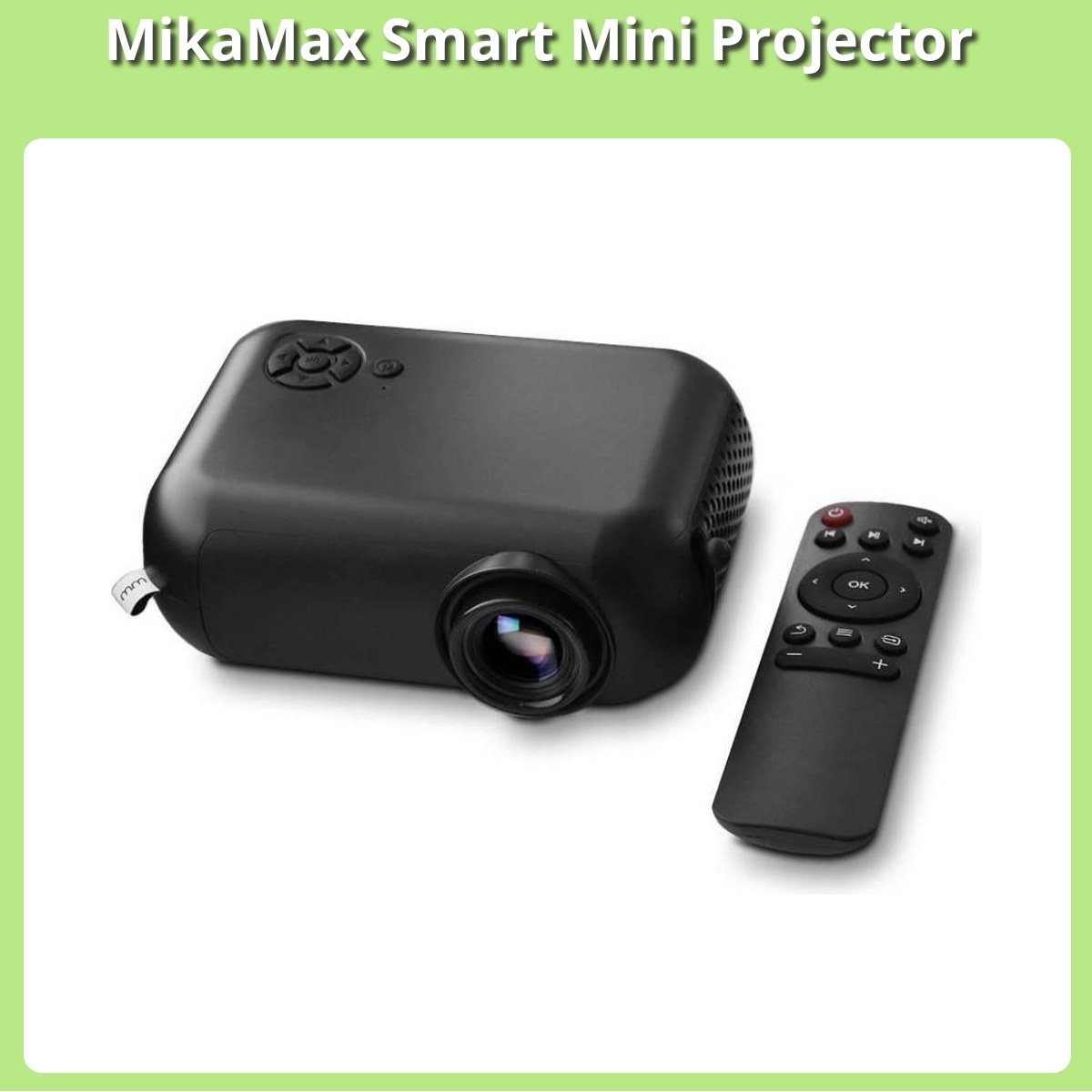 Anmeldelse af MikaMax Smart Mini Projector