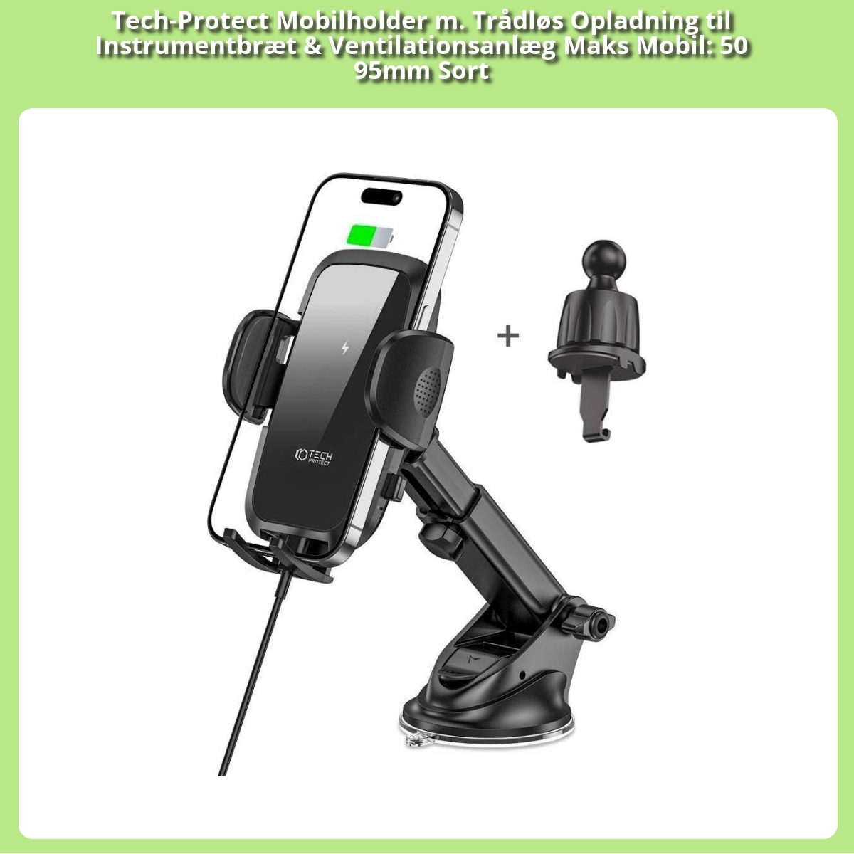 Anmeldelse af Tech-Protect Mobilholder m. Trådløs Opladning til Instrumentbræt & Ventilationsanlæg Maks Mobil: 50 95mm Sort