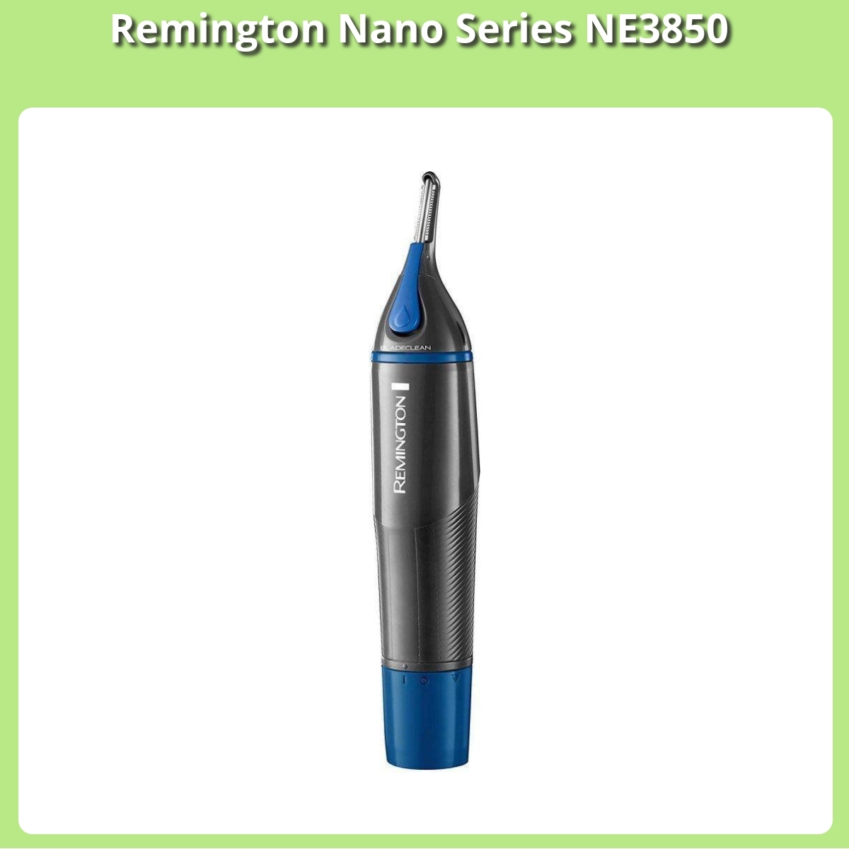 Anmeldelse af Remington Nano Series NE3850