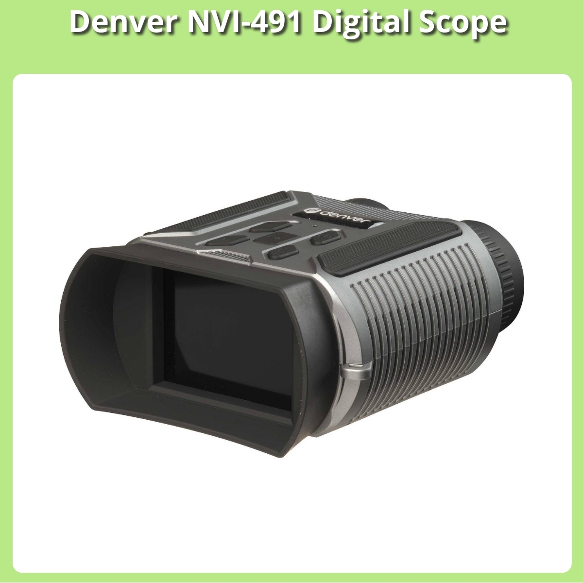Anmeldelse af Denver NVI-491 Digital Scope
