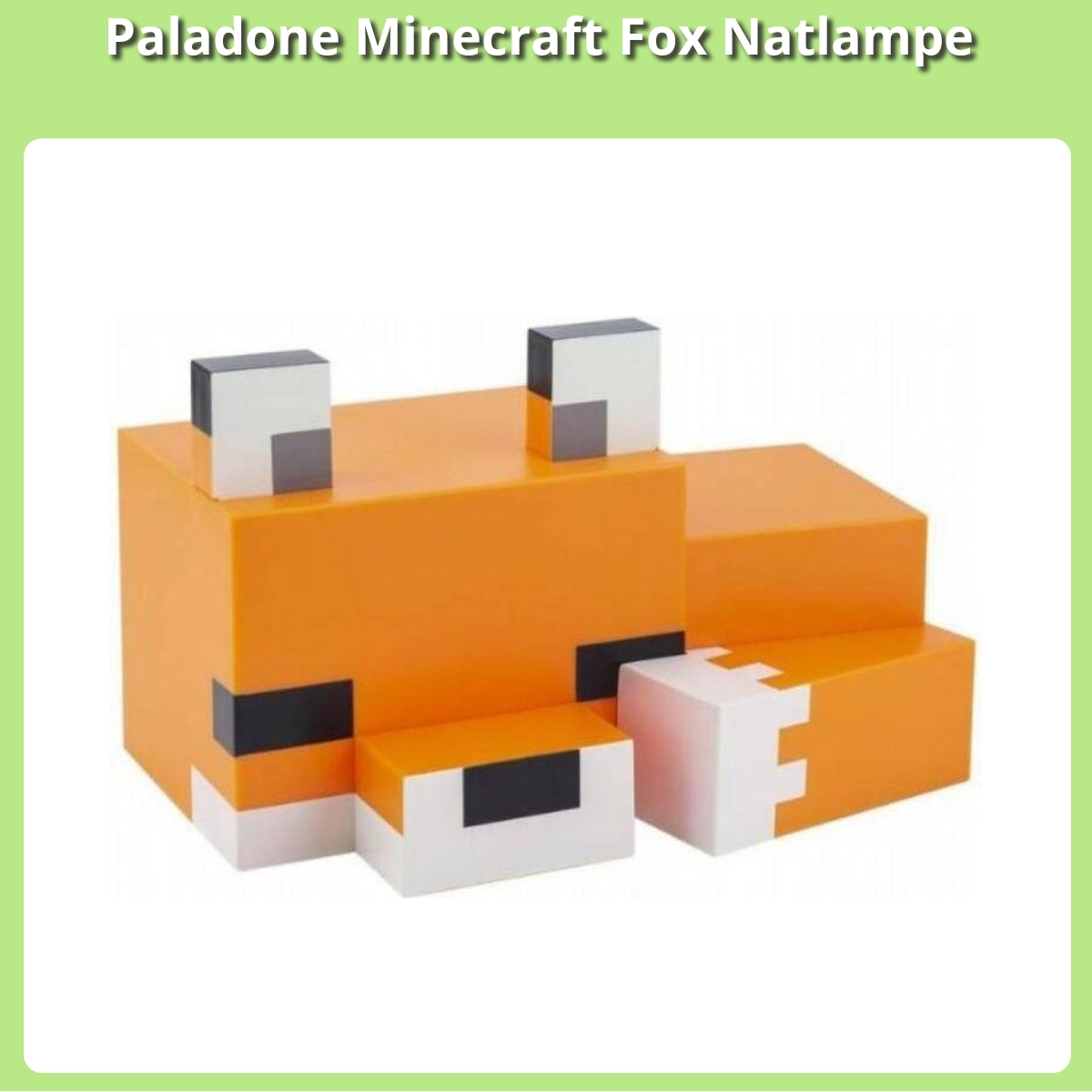 Anmeldelse af Paladone Minecraft Fox Natlampe