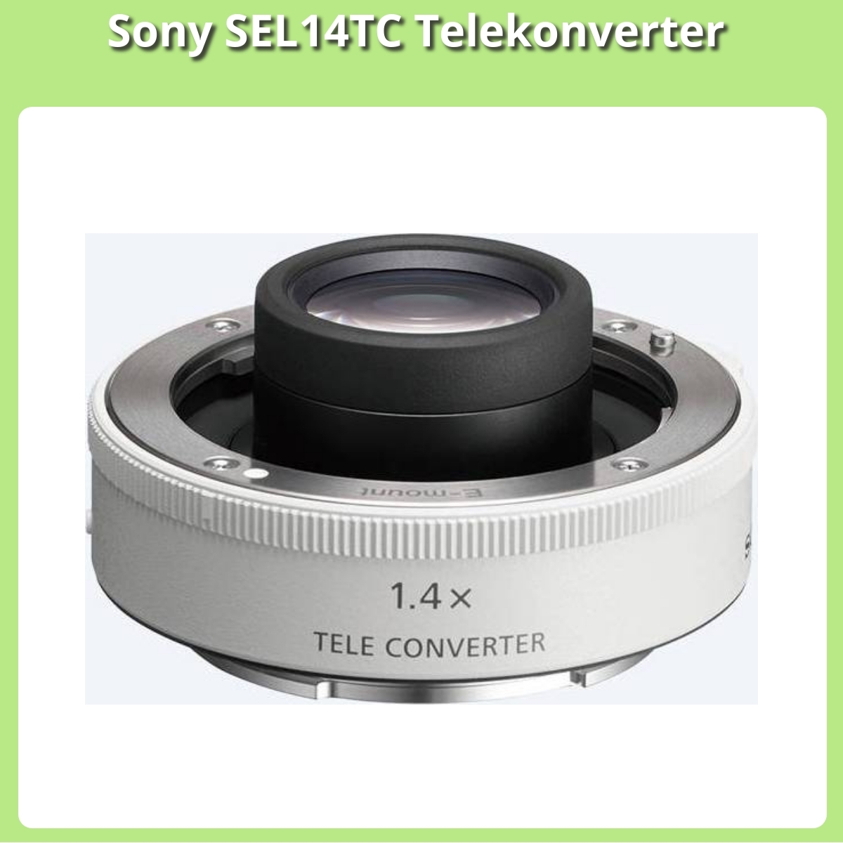Anmeldelse af Sony SEL14TC Telekonverter