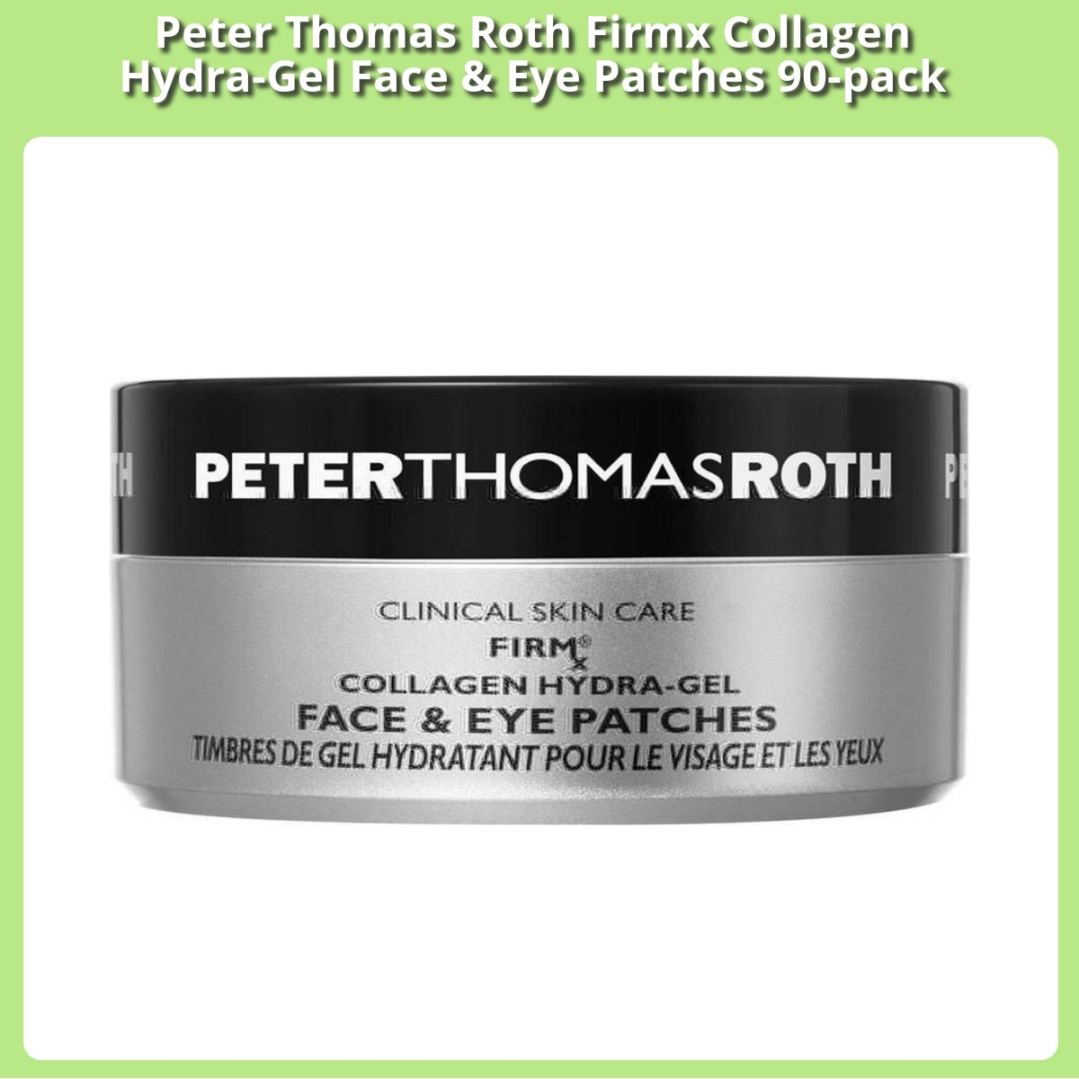 Anmeldelse af Peter Thomas Roth Firmx Collagen Hydra-Gel Face & Eye Patches 90-pack