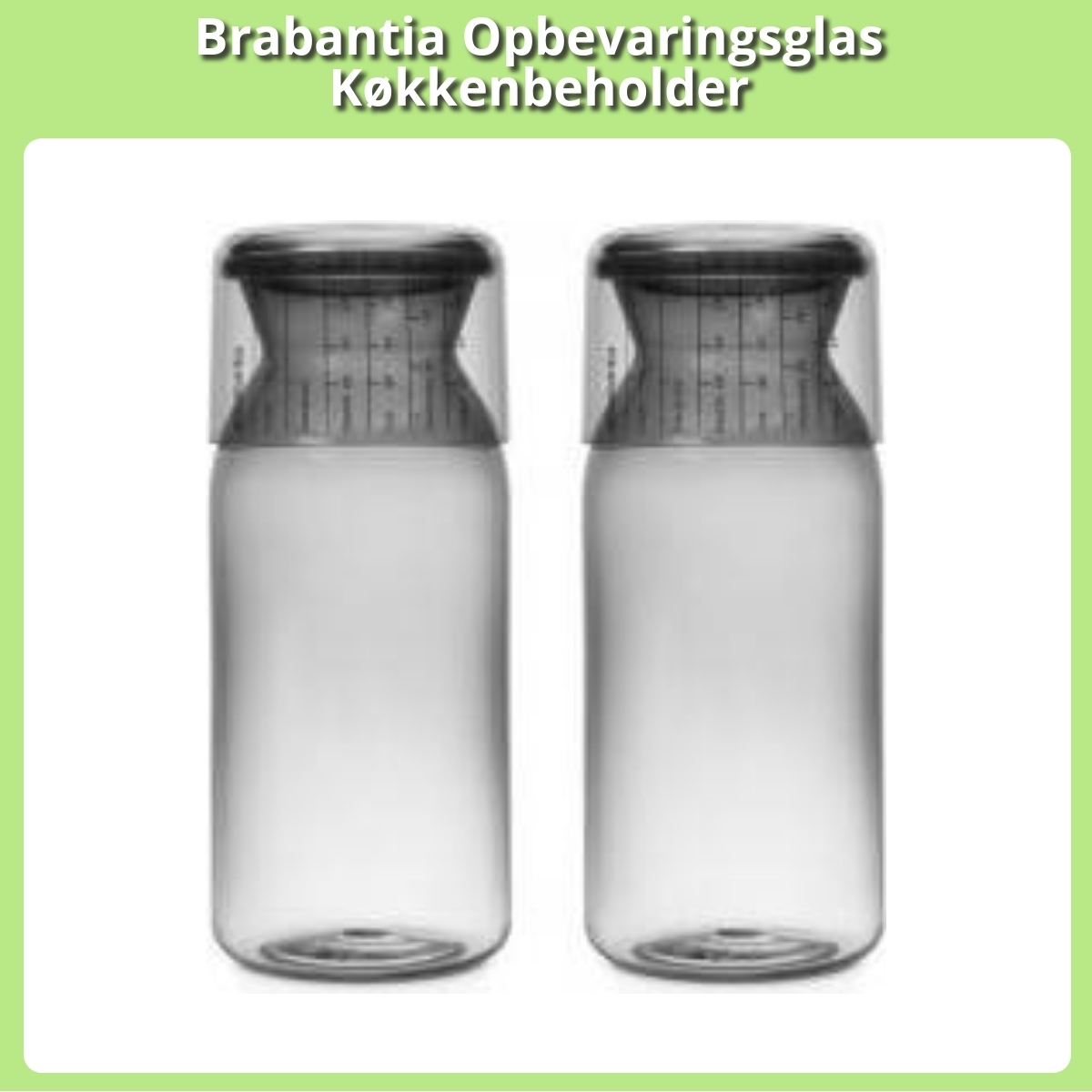 Anmeldelse af Brabantia Opbevaringsglas Køkkenbeholder