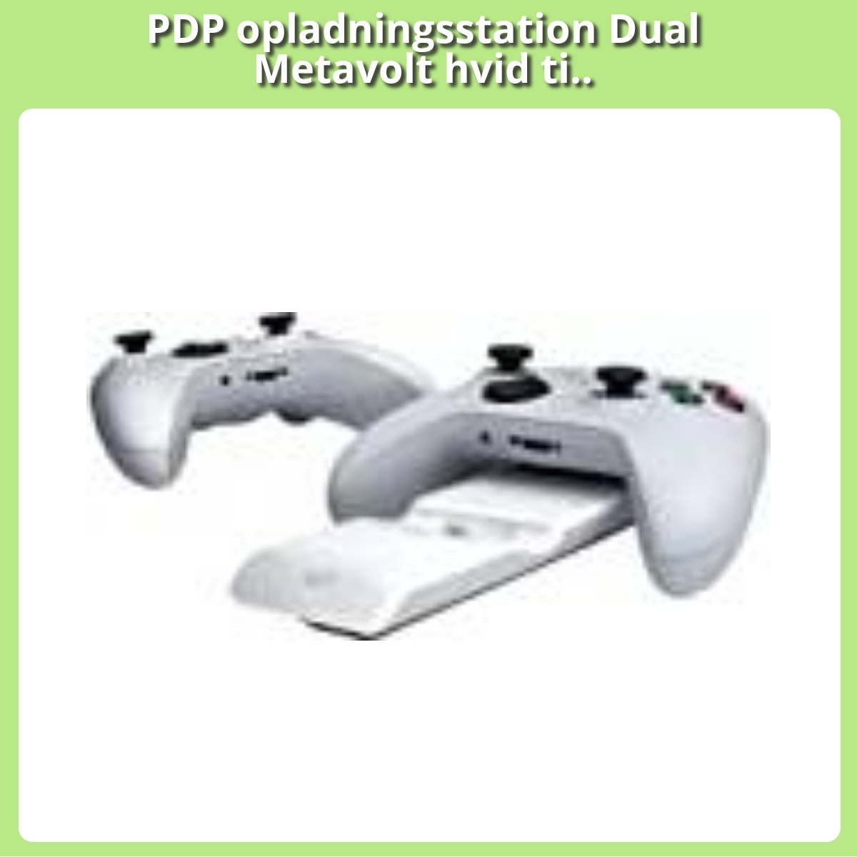 Anmeldelse af PDP opladningsstation Dual Metavolt hvid ti..