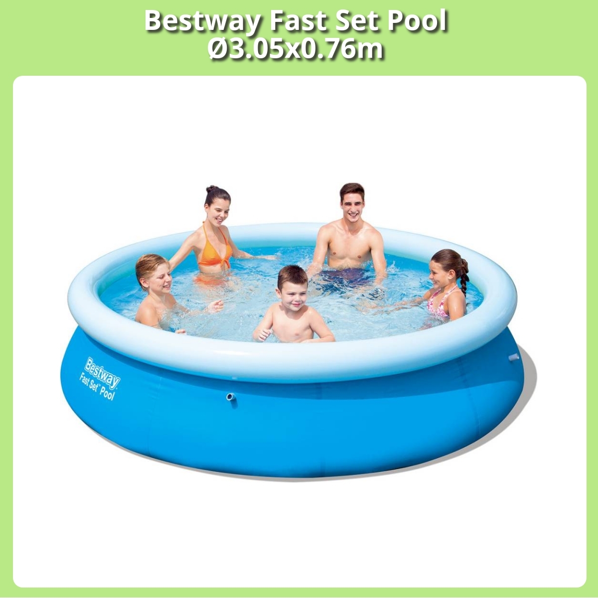 Anmeldelse af Bestway Fast Set Pool Ø3.05x0.76m