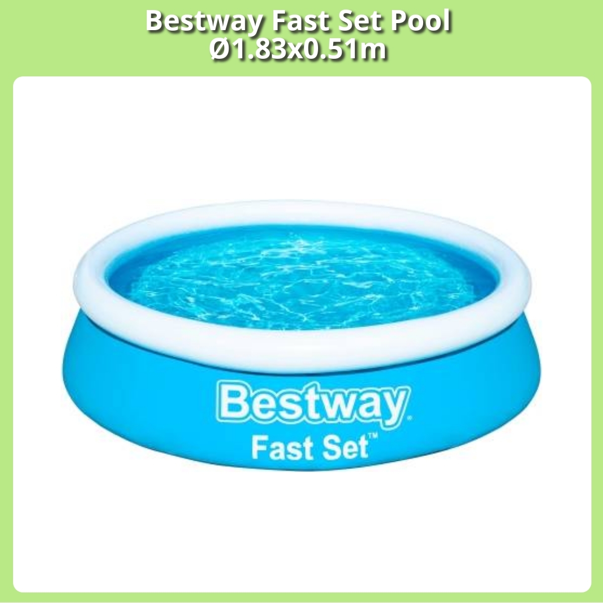 Anmeldelse af Bestway Fast Set Pool Ø1.83x0.51m