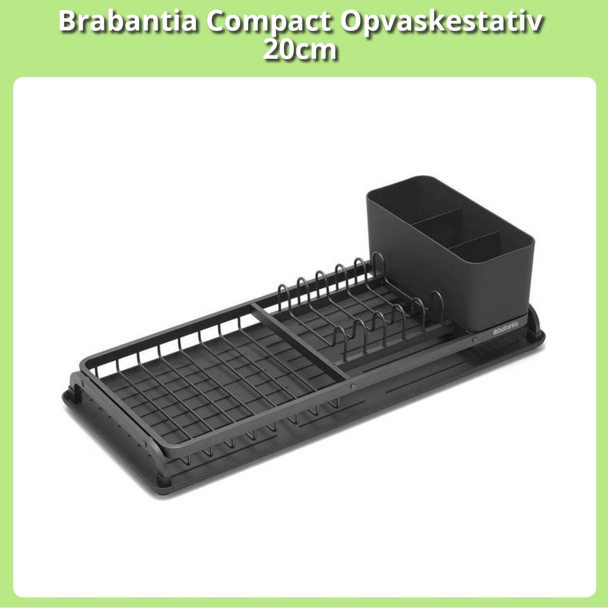 Anmeldelse af Brabantia Compact Opvaskestativ 20cm