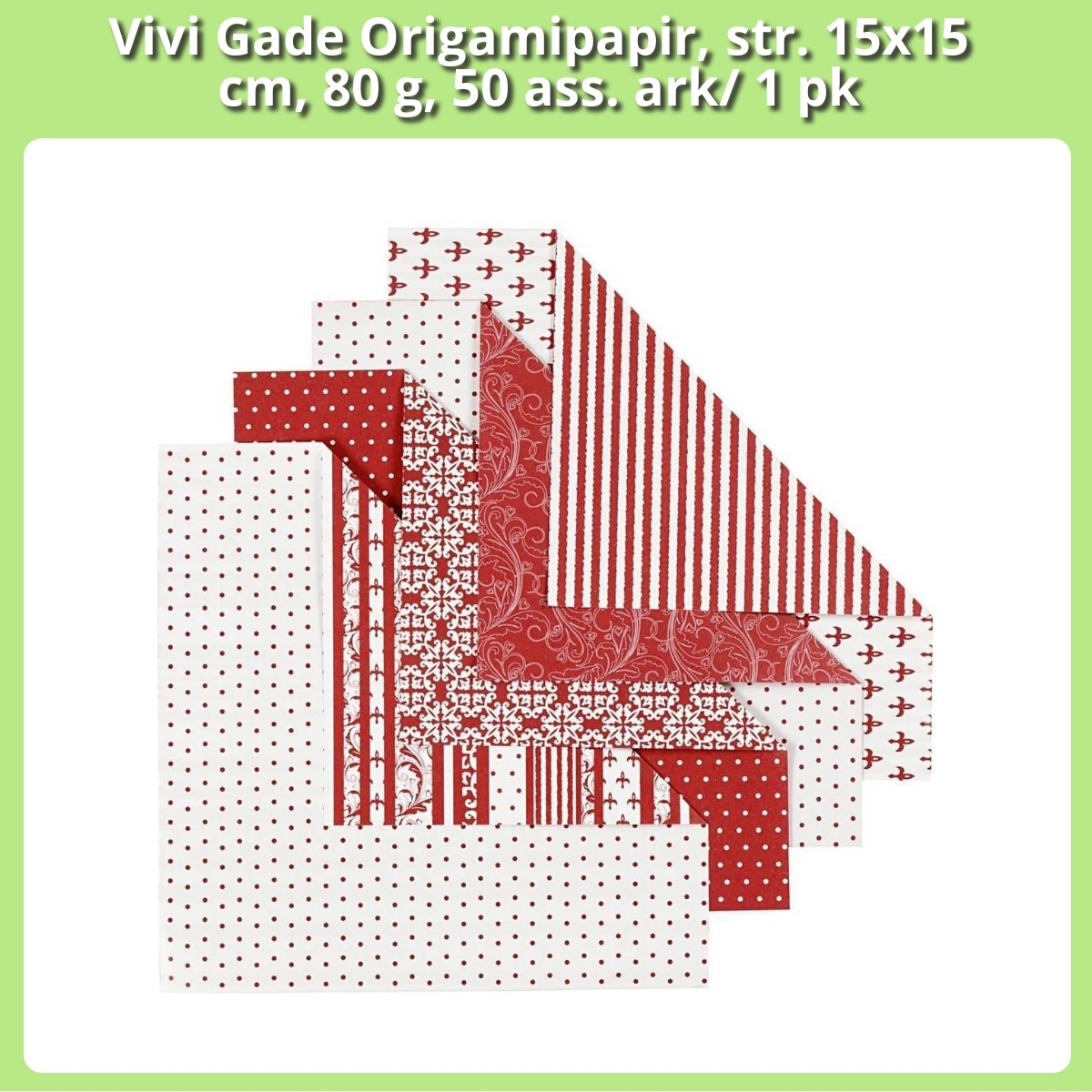 Anmeldelse af Vivi Gade Origamipapir, str. 15x15 cm, 80 g, 50 ass. ark/ 1 pk